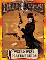 Deadlands The Weird West